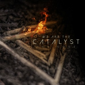 We Are The Catalyst - The Code [Single] (2018)