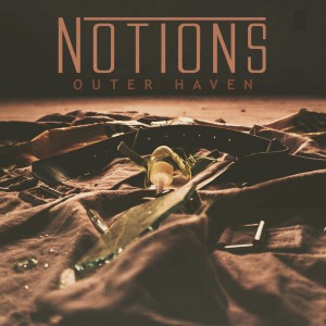 Notions - Outer Haven [Single] (2018)